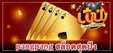 pangpang.bet|ปัง ปัง .